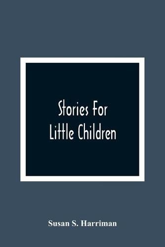 Stories For Little Children