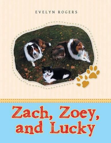 Cover image for Zach, Zoey, and Lucky