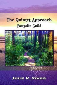 Cover image for The Quintet Approach: Pangolin Guild