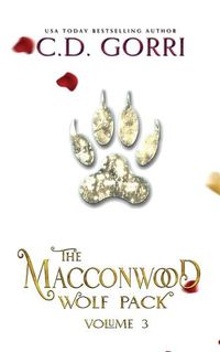 Cover image for The Macconwood Wolf Pack Volume 3