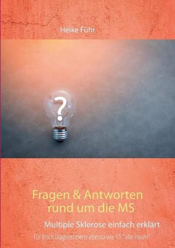 Cover image for Fragen & Antworten rund um die MS: Multiple Sklerose einfach erklart