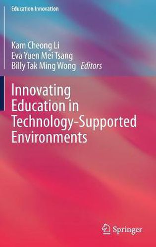 Innovating Education in Technology-Supported Environments