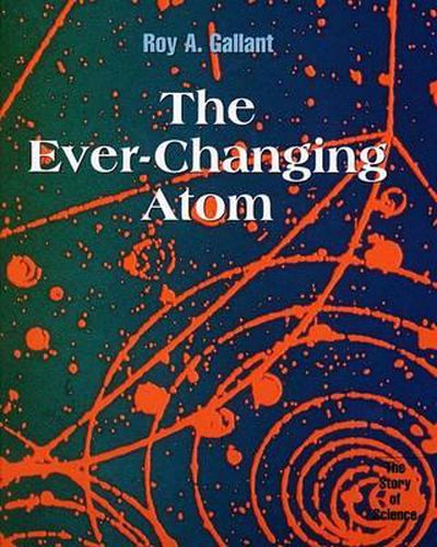 Cover image for The Ever-Changing Atom