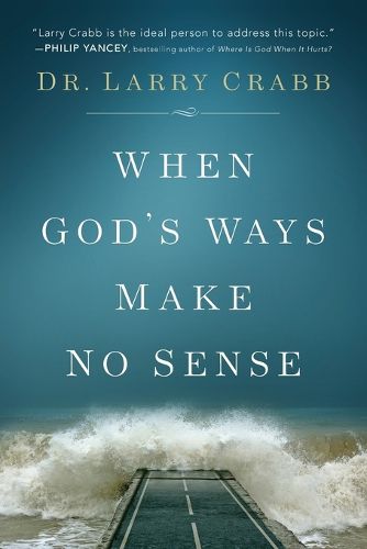 Cover image for When God's Ways Make No Sense