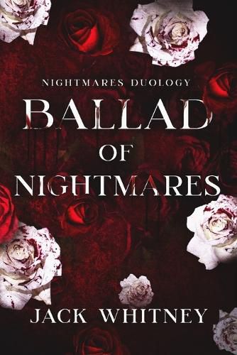 Cover image for Ballad of Nightmares: First Book in the Nightmares Duology