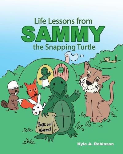 Cover image for Life Lessons from Sammy the Snapping Turtle