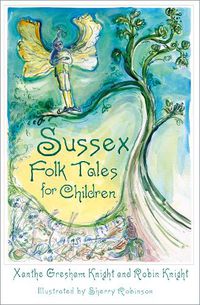 Cover image for Sussex Folk Tales for Children