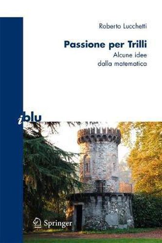 Cover image for Passione per Trilli: Alcune idee dalla matematica