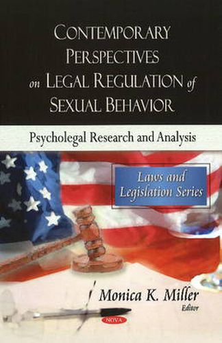 Cover image for Contemporary Perspectives on Legal Regulation of Sexual Behavior: Psycho-legal Research & Analysis