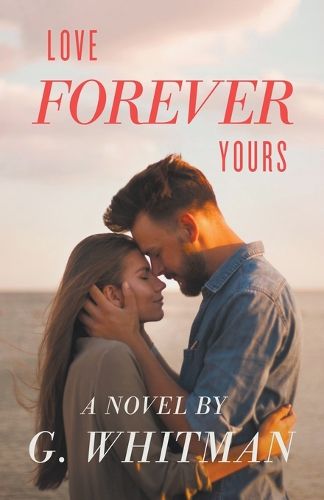 Cover image for Love Forever Yours