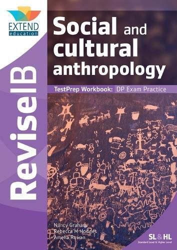 Cover image for Social and Cultural Anthropology (SL and HL): Revise IB TestPrep Workbook