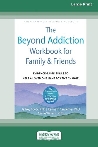 Cover image for The Beyond Addiction Workbook for Family and Friends