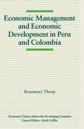 Cover image for Economic Management and Economic Development in Peru and Colombia