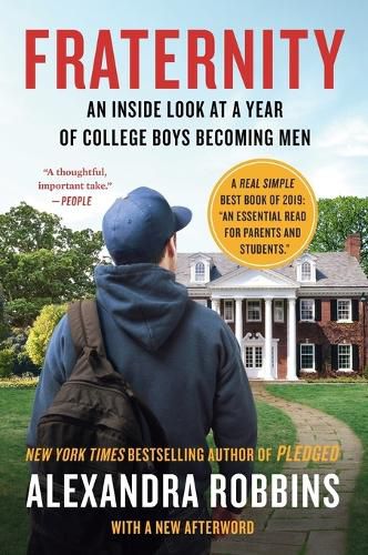 Cover image for Fraternity: An Inside Look at a Year of College Boys Becoming Men