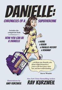 Cover image for Danielle: Chronicles of a Superheroine