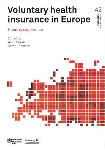 Voluntary health insurance in Europe: country experience