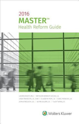 Cover image for Master Health Reform Guide 2016