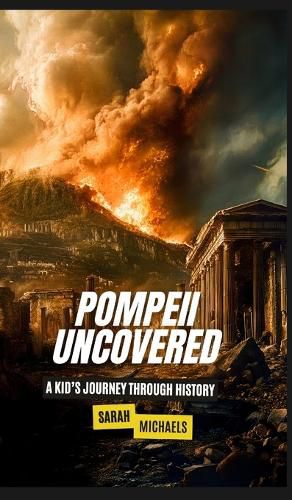 Cover image for Pompeii Uncovered