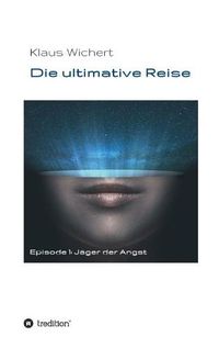 Cover image for Die ultimative Reise: Jager der Angst