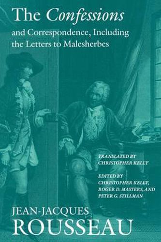 Cover image for The Confessions and Correspondence, Including the Letters to Malesherbes