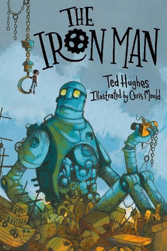 Cover image for The Iron Man: Chris Mould Illustrated Edition