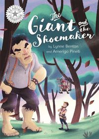 Cover image for Reading Champion: The Giant and the Shoemaker: Independent Reading White 10