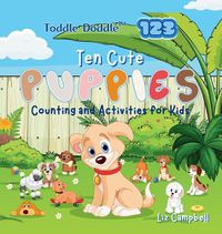 Cover image for Toddle Doddle 123 - Ten Cute Puppies