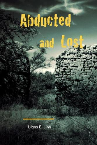 Cover image for Abducted and Lost