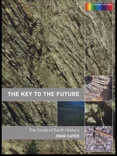 Cover image for Key to The Future: The History of Earth Science