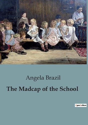 Cover image for The Madcap of the School