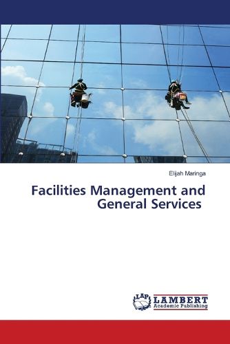 Cover image for Facilities Management and General Services