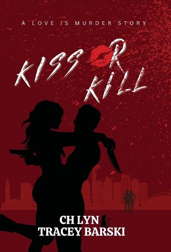 Cover image for Kiss Or Kill