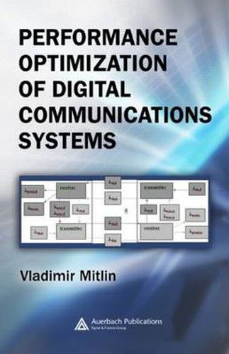 Cover image for Performance Optimization of Digital Communications Systems