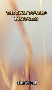 Cover image for The Road to Self-Discovery