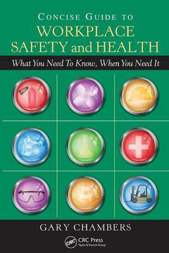 Cover image for Concise Guide to Workplace Safety and Health: What You Need to Know, When You Need It