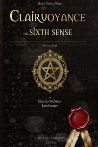 Cover image for Clairvoyance the sixth sense