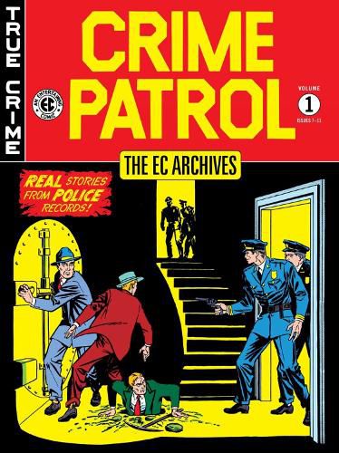 Cover image for The Ec Archives: Crime Patrol Volume 1