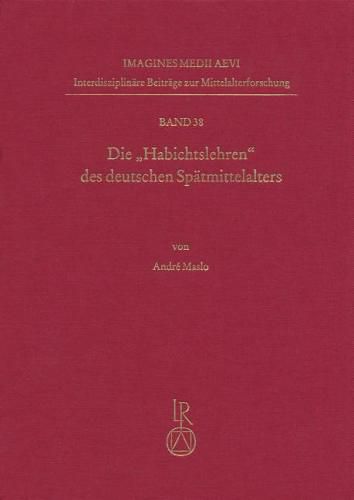Cover image for Die 'Habichtslehren' Des Deutschen Spatmittelalters: Eine Quellenstudie Zu Sprache, Herkunft Und Kulturgeschichte
