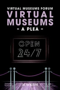 Cover image for Virtual Museums - A Plea