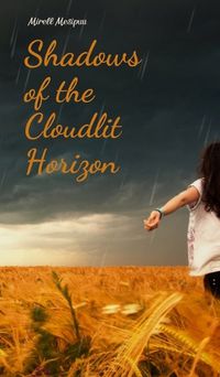 Cover image for Shadows of the Cloudlit Horizon