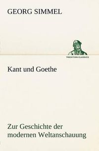 Cover image for Kant Und Goethe