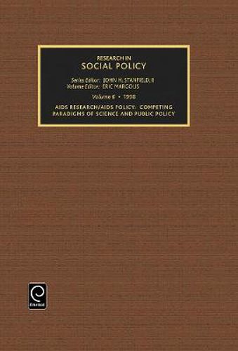 Cover image for AIDS Research AIDS Policy: Compelling Paradigms of Science and Public Policy