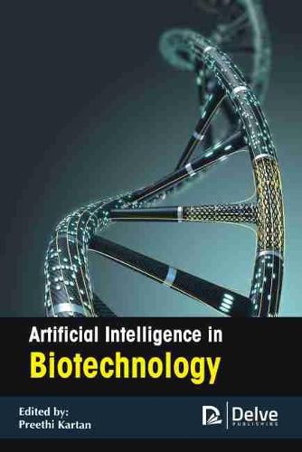 Cover image for Artificial Intelligence in Biotechnology