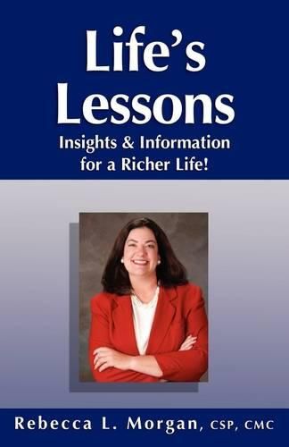 Cover image for Life's Lessons Insights and Information for a Richer Life