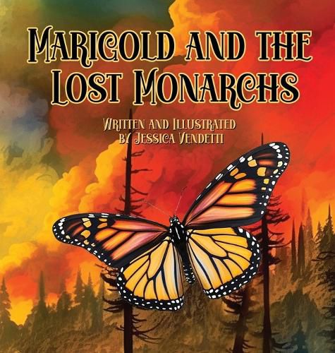 Cover image for Marigold and the Lost Monarchs