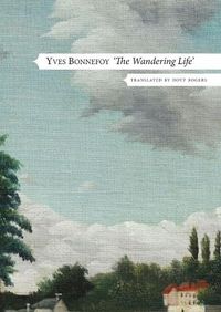 Cover image for The Wandering Life - Followed by "Another Era of Writing"