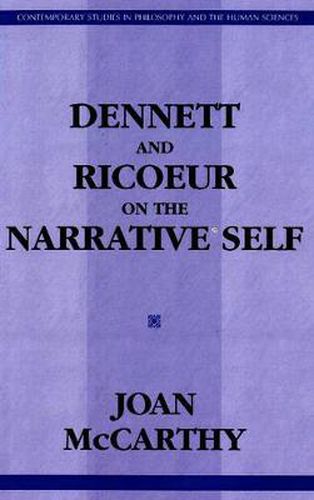 Dennett and Ricoeur on the Narrative Self