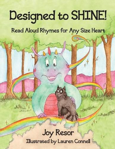 Designed to SHINE!: Read Aloud Rhymes for Any Size Heart