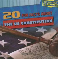 Cover image for 20 Fun Facts about the U.S. Constitution