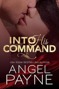 Cover image for Into His Command
